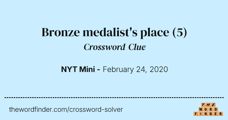 Bronze medalist's place crossword clue image