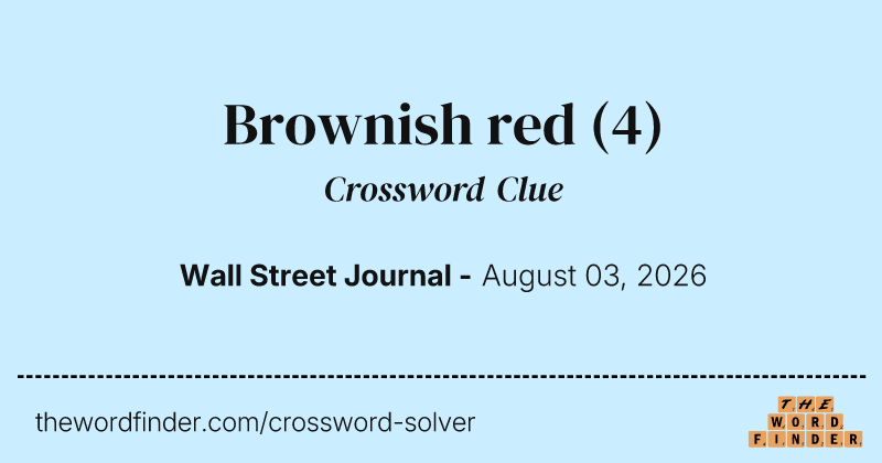 Brownish red crossword clue image