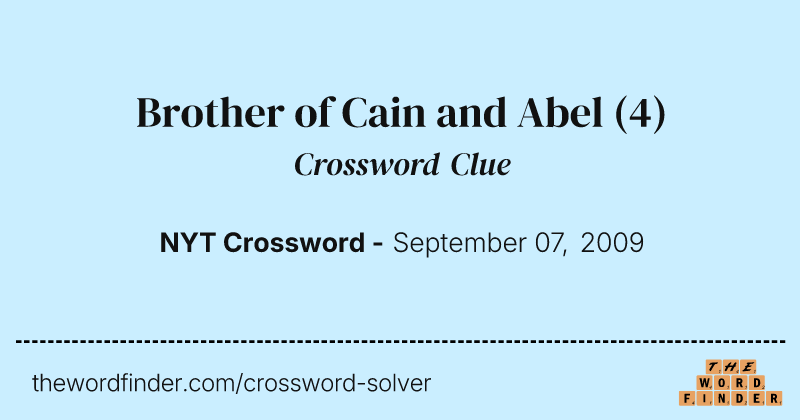 Brother of Cain and Abel crossword clue image