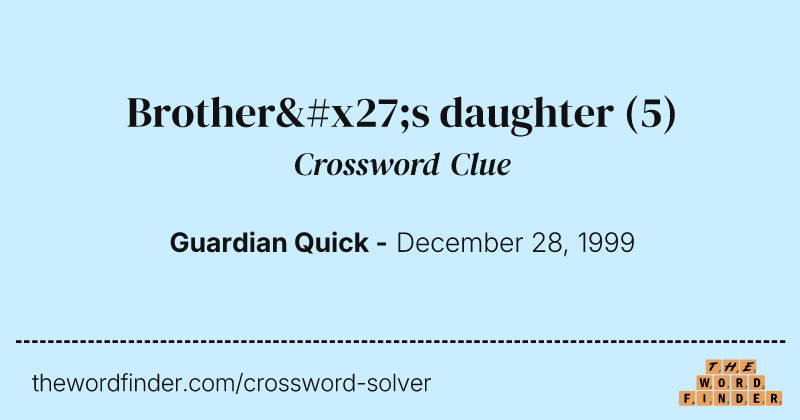 Brother's daughter crossword clue image