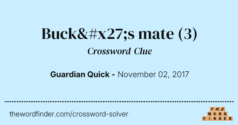 Buck's mate crossword clue image