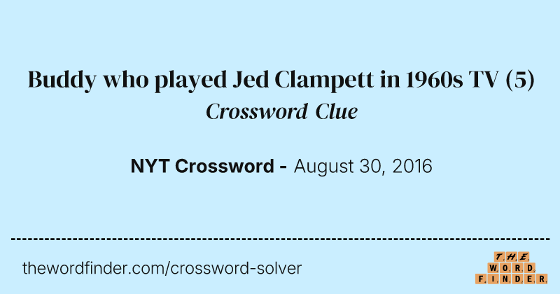 Buddy who played Jed Clampett in 1960s TV crossword clue image