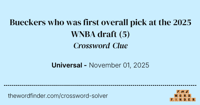 Bueckers who was first overall pick at the 2025 WNBA draft crossword clue image