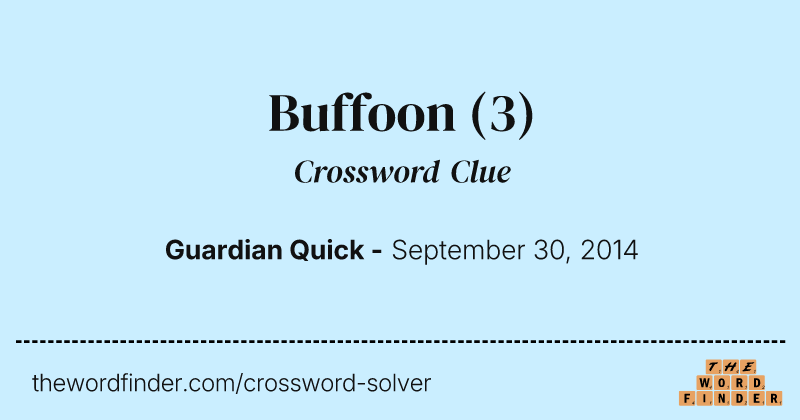 Buffoon crossword clue image