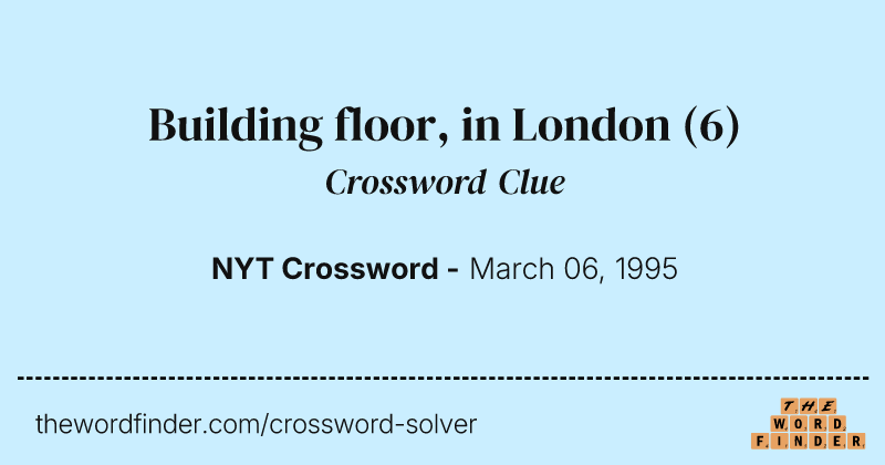 Building floor, in London crossword clue image