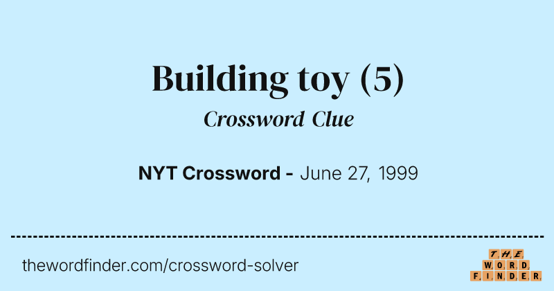 Building toy crossword clue image