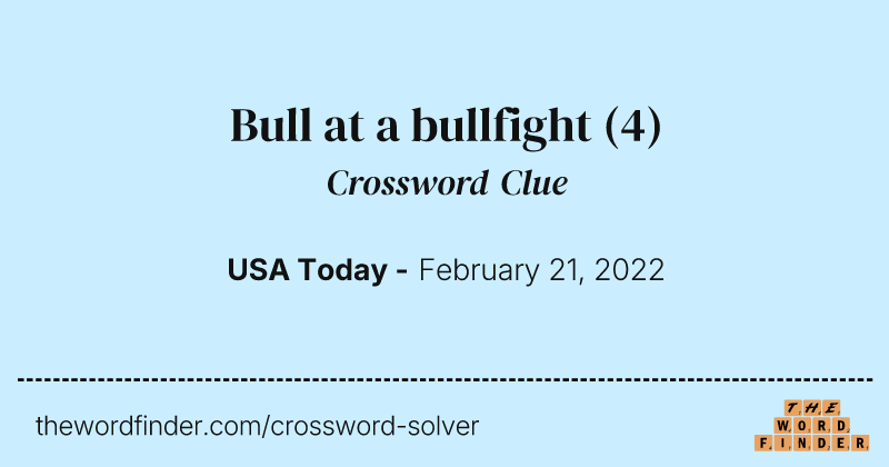Bull at a bullfight crossword clue image