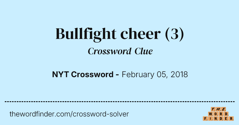 Bullfight cheer crossword clue image