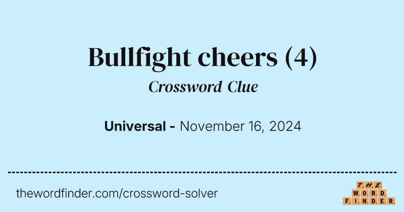 Bullfight cheers crossword clue image