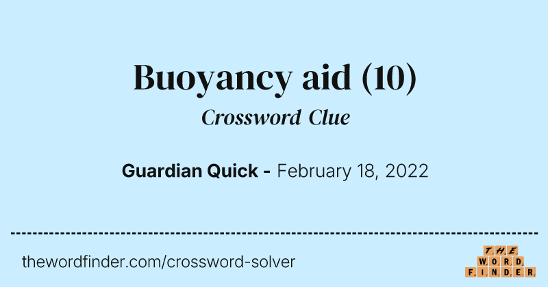 Buoyancy aid crossword clue image