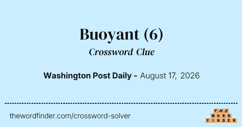 Buoyant crossword clue image