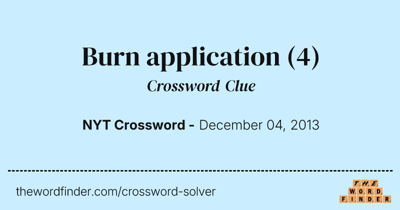Burn application crossword clue image