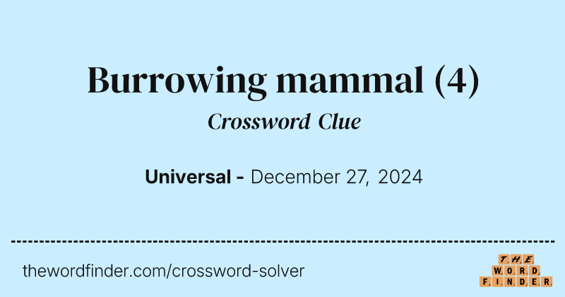 Burrowing mammal crossword clue image