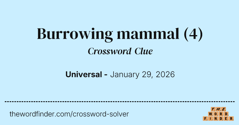 Burrowing mammal crossword clue image