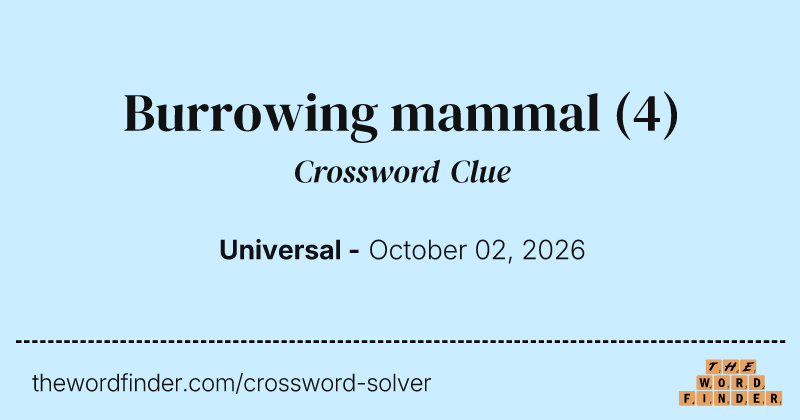 Burrowing mammal crossword clue image