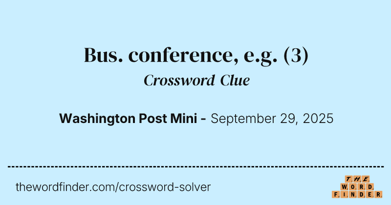 Bus. conference, e.g. crossword clue image