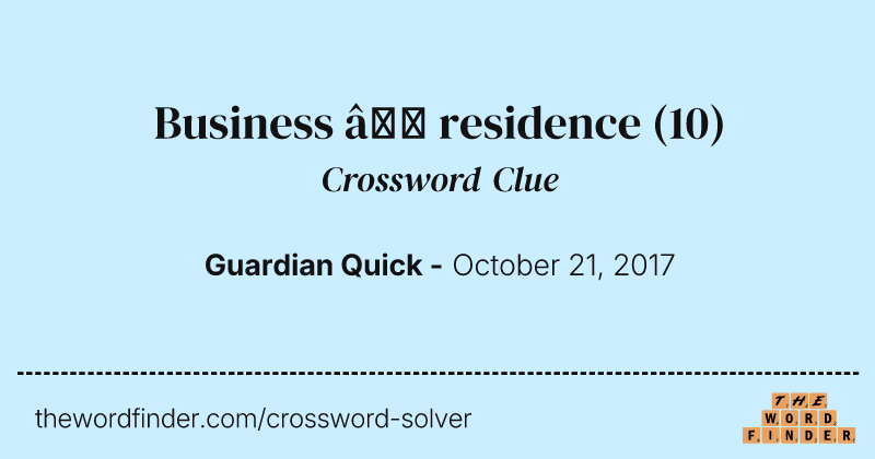 Business — residence crossword clue image