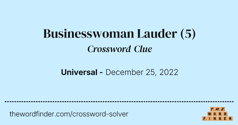 Businesswoman Lauder crossword clue image