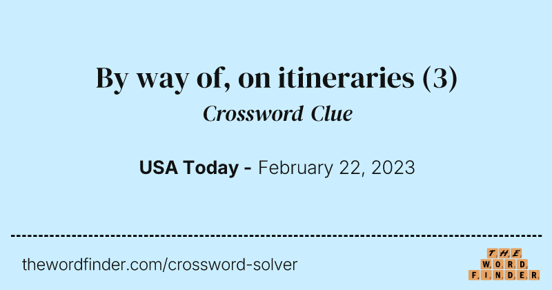 By way of, on itineraries crossword clue image