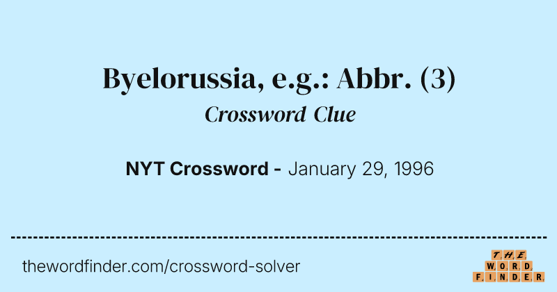 Byelorussia, e.g.: Abbr. crossword clue image