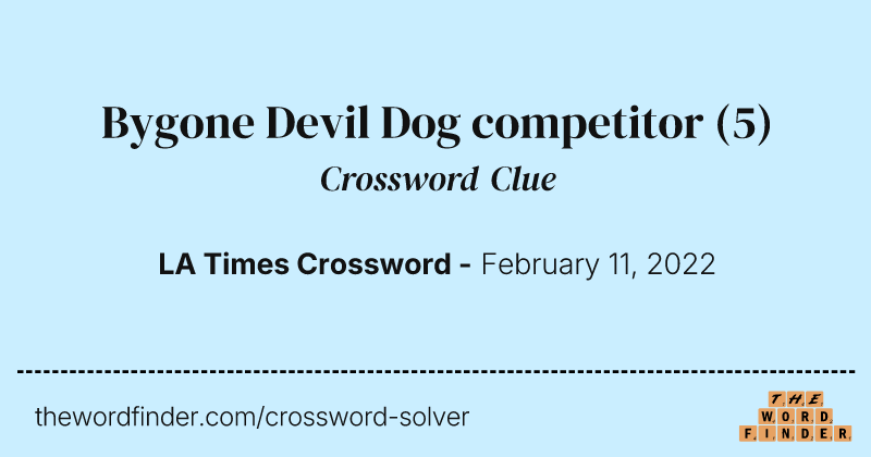 Bygone Devil Dog competitor crossword clue image