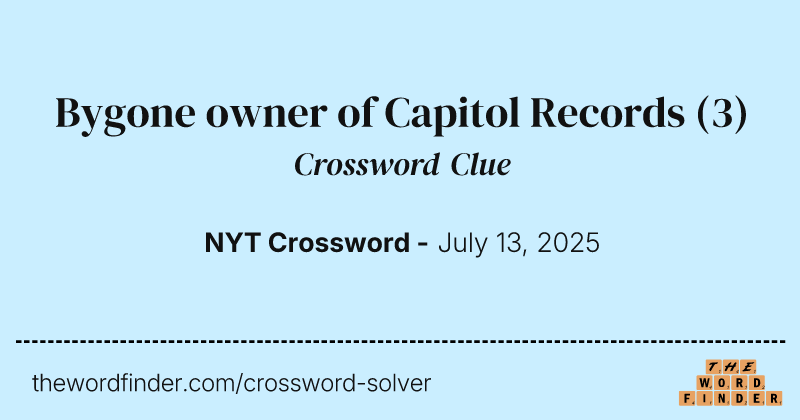 Bygone owner of Capitol Records crossword clue image