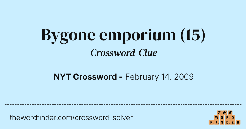 Bygone emporium crossword clue image