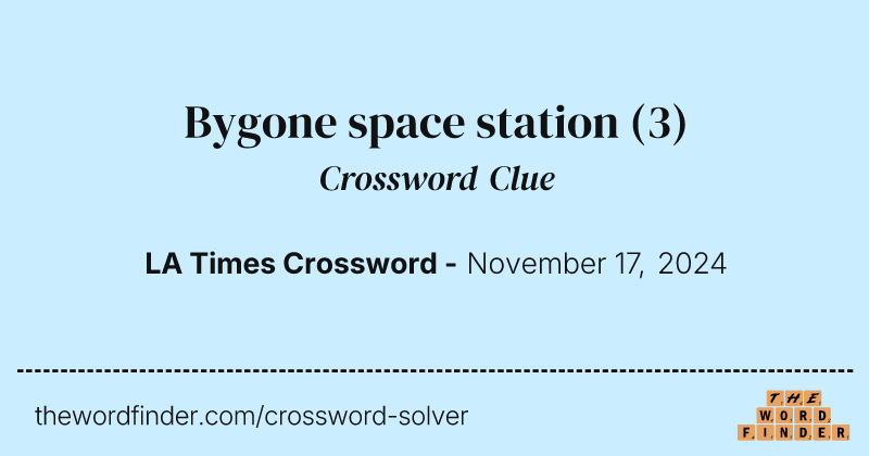 Bygone space station crossword clue image