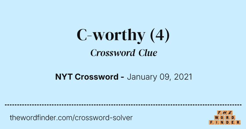 C-worthy crossword clue image