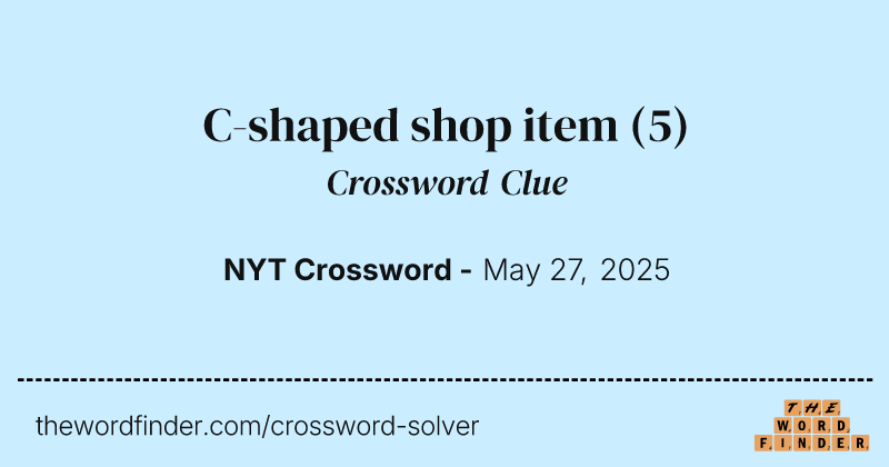 C-shaped shop item crossword clue image