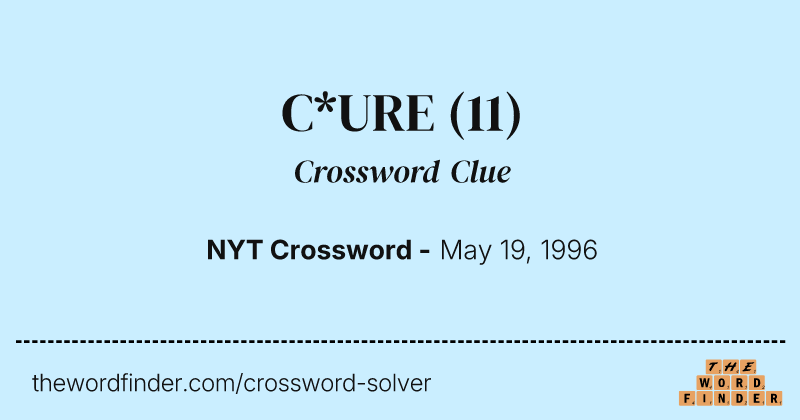 C*URE crossword clue image