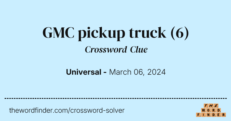 GMC pickup truck crossword clue image