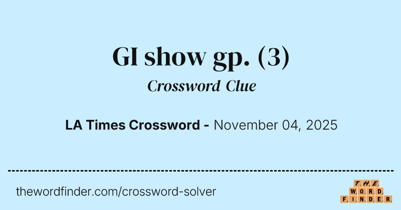 GI show gp. crossword clue image