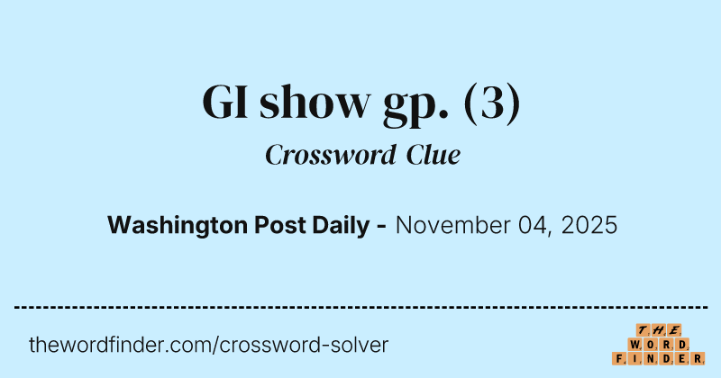 GI show gp. crossword clue image