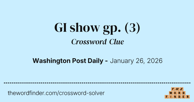 GI show gp. crossword clue image