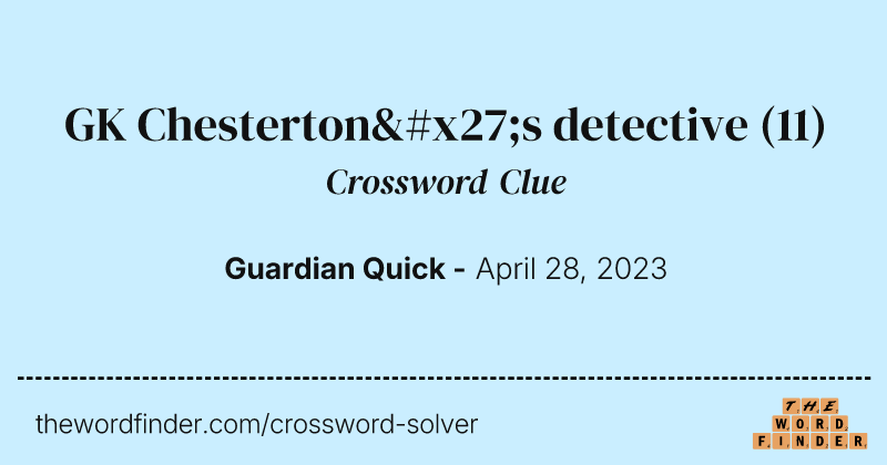 GK Chesterton's detective crossword clue image