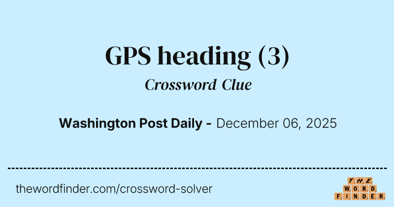 GPS heading crossword clue image