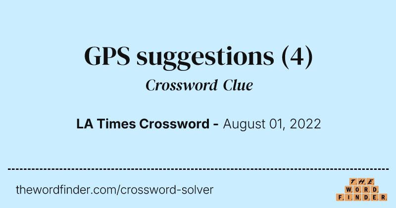GPS suggestions crossword clue image