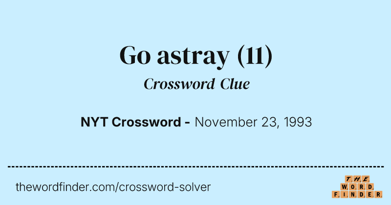Go astray crossword clue image
