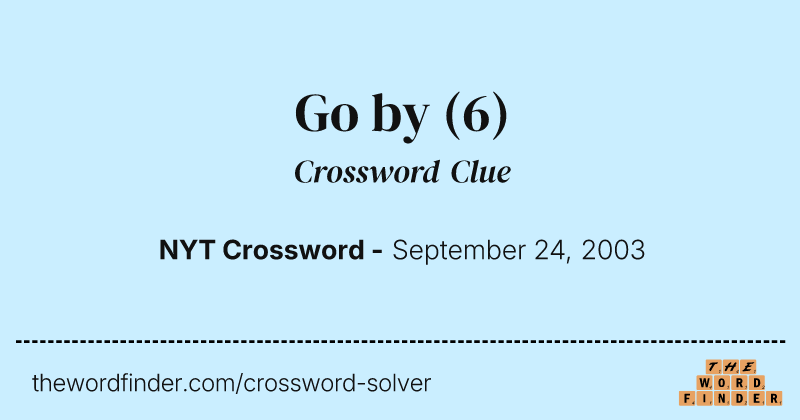 Go by crossword clue image