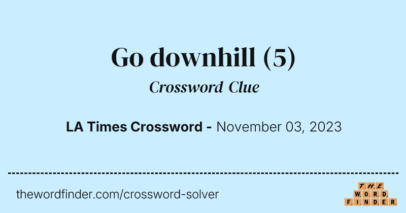 Go downhill crossword clue image
