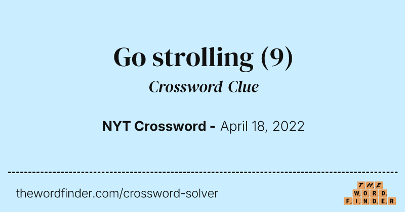 Go strolling crossword clue image