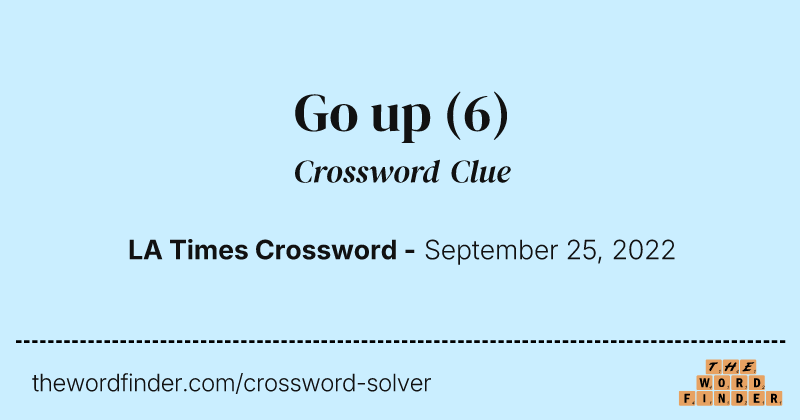Go up crossword clue image