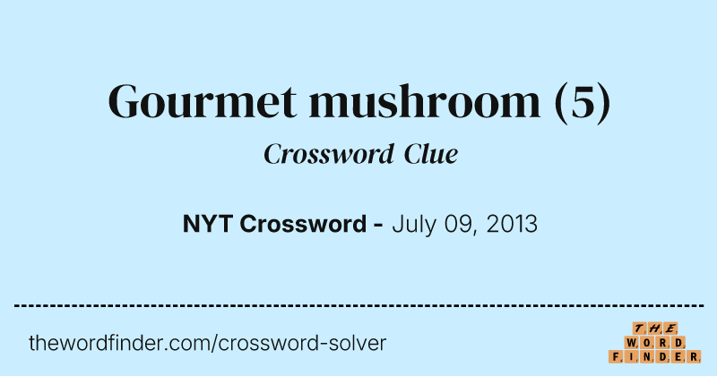 Gourmet mushroom crossword clue image