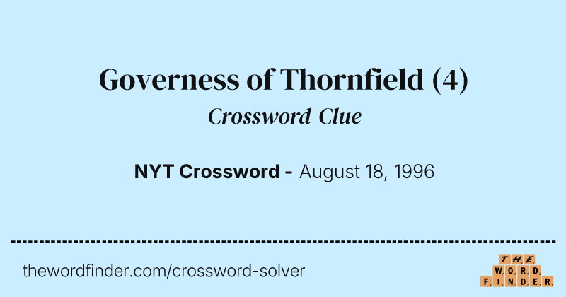 Governess of Thornfield crossword clue image