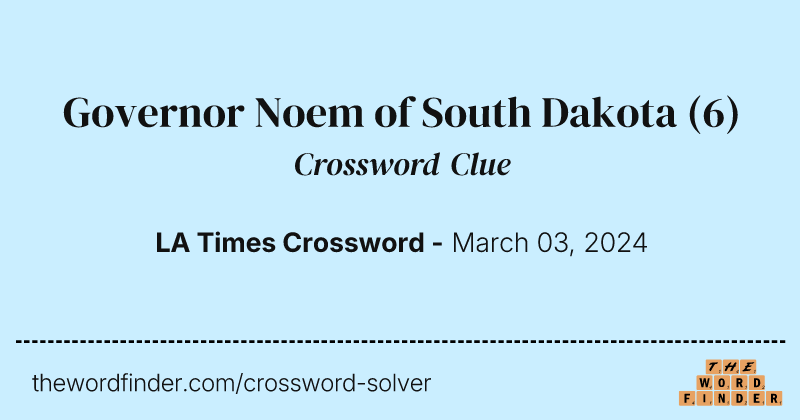 Governor Noem of South Dakota crossword clue image