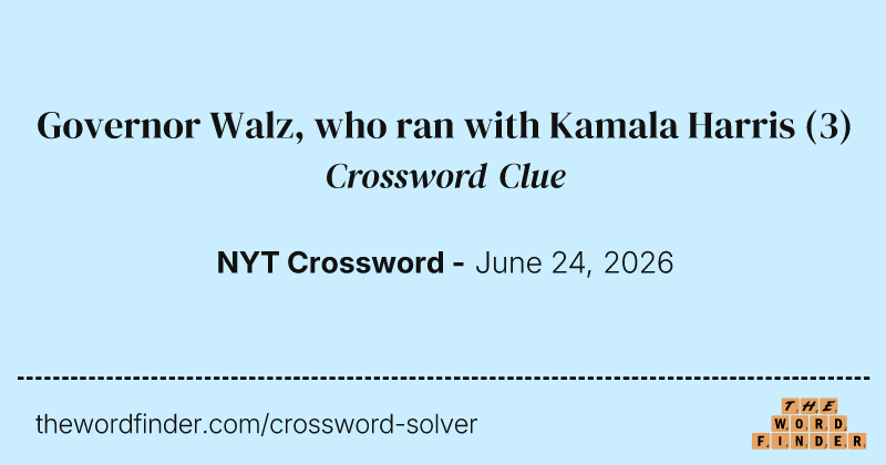 Governor Walz, who ran with Kamala Harris crossword clue image