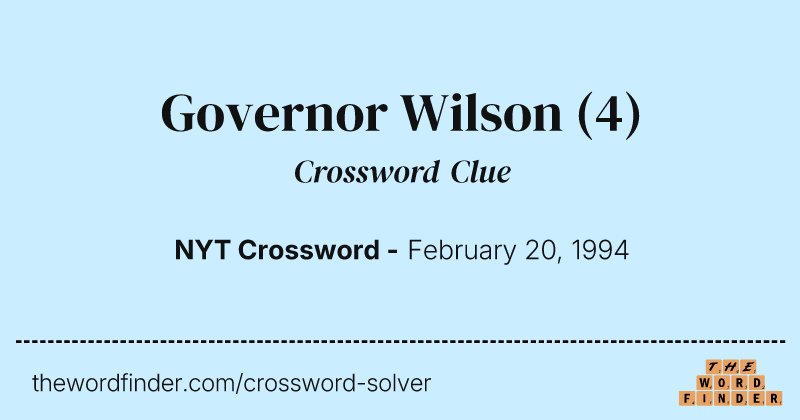 Governor Wilson crossword clue image