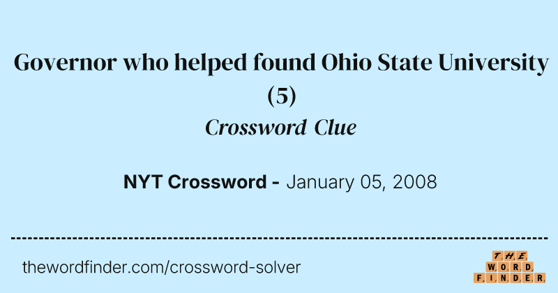 Governor who helped found Ohio State University crossword clue image