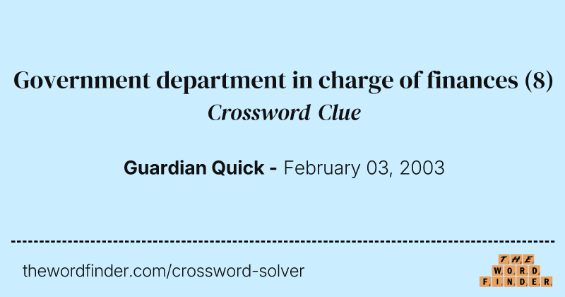 Government department in charge of finances crossword clue image